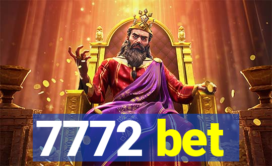 7772 bet